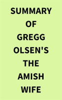 Summary_of_Gregg_Olsen_s_The_Amish_Wife